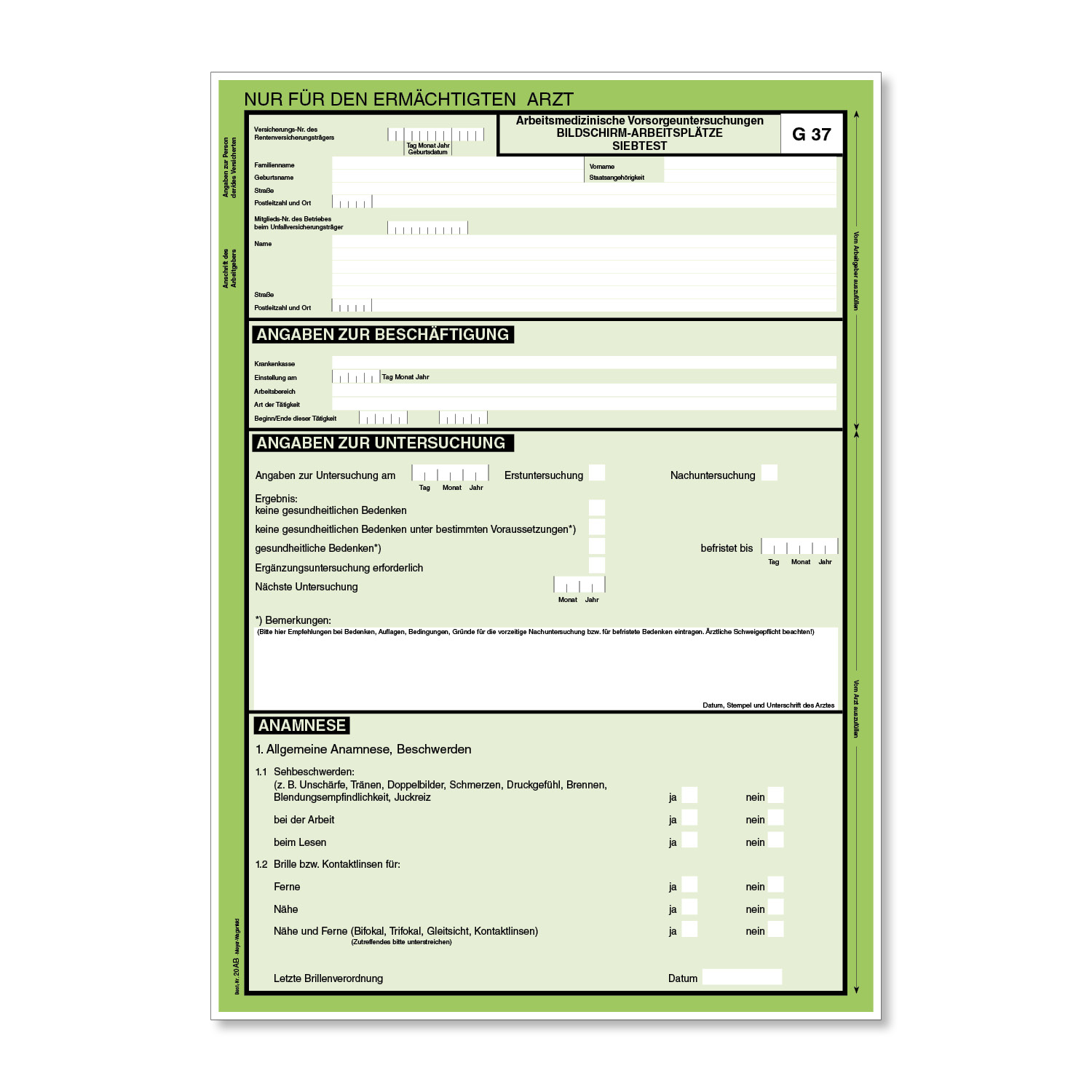 G37 | Arbeitsmedizinische Vorsorgeuntersuchung für Bildschirmarbeitsplätze